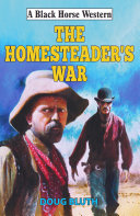 Read Pdf Homesteader's War