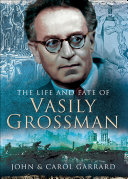 The Life and Fate of Vasily Grossman pdf