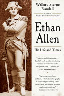 Ethan Allen: His Life and Times Book