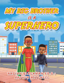 Read Pdf My Big Brother Is a Superhero