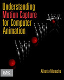 Understanding Motion Capture for Computer Animation pdf