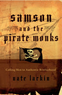 Samson and the Pirate Monks