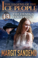 The Ice People 13 - The Devil's Footprint