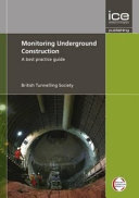 Monitoring Underground Construction
