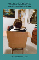 Read Pdf Thinking Out of the Box: Unconventional Psychotherapy