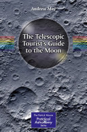 Read Pdf The Telescopic Tourist's Guide to the Moon