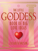 Read Pdf The Little Goddess Book of Big Love Ideas