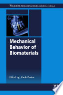 Mechanical Behavior Of Biomaterials
