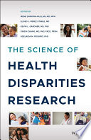 The Science Of Health Disparities Research