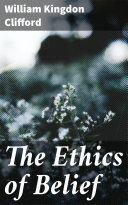 Read Pdf The Ethics of Belief