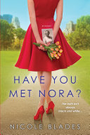 Read Pdf Have You Met Nora?