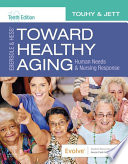 Ebersole Hess Toward Healthy Aging E Book