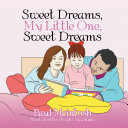 Read Pdf Sweet Dreams, My Little One, Sweet Dreams