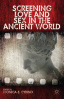 Read Pdf Screening Love and Sex in the Ancient World