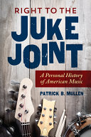 Read Pdf Right to the Juke Joint