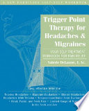 Trigger Point Therapy For Headaches Migraines