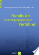 Handbuch kriminalprognostischer Verfahren