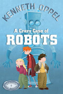 Read Pdf A Crazy Case Of Robots