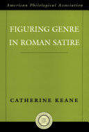 Figuring Genre in Roman Satire