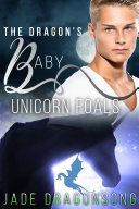 Read Pdf The Dragon's Baby Unicorn Foals