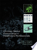 Concise Clinical Immunology For Healthcare Professionals
