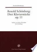 Arnold Schönberg, drei Klavierstücke Op. 11