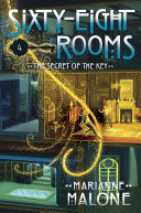 Read Pdf The Secret of the Key: A Sixty-Eight Rooms Adventure