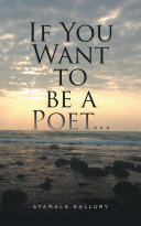Read Pdf If You Want to Be a Poet ...