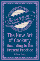 Read Pdf The New Art of Cookery, According to the Present Practice