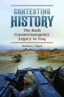 Read Pdf Contesting History: The Bush Counterinsurgency Legacy in Iraq