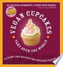 Book Vegan Cupcakes Take Over the World