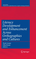 Read Pdf Literacy Development and Enhancement Across Orthographies and Cultures