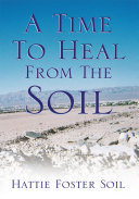 Read Pdf A Time to Heal from the Soil