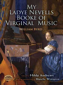 Read Pdf My Ladye Nevells Booke of Virginal Music