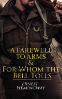 Read Pdf A Farewell to Arms & For Whom the Bell Tolls