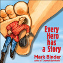 Read Pdf Every Hero Has a Story