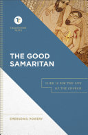Read Pdf The Good Samaritan (Touchstone Texts)