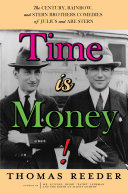 Read Pdf Time is Money! The Century, Rainbow, and Stern Brothers Comedies of Julius and Abe Stern