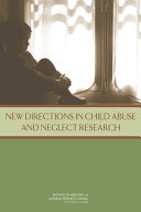 New Directions in Child Abuse and Neglect Research Book