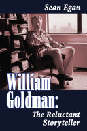 Read Pdf William Goldman: The Reluctant Storyteller