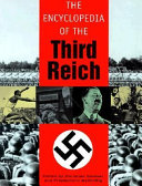 The Encyclopedia Of The Third Reich