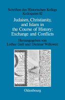 Read Pdf Judaism, Christianity, and Islam in the Course of History: Exchange and Conflicts