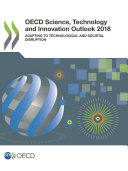 Read Pdf OECD Science, Technology and Innovation Outlook 2018 Adapting to Technological and Societal Disruption