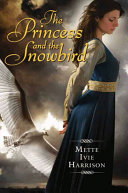 Read Pdf The Princess and the Snowbird