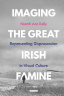 Read Pdf Imaging the Great Irish Famine