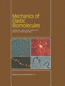 Read Pdf Mechanics of Elastic Biomolecules
