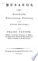 Urschrift,uebersetzung einleitung und kritische anmerkungen von Franz Passow