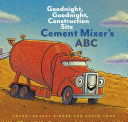 Cement Mixer's ABC Book