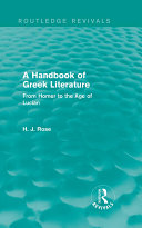 Read Pdf A Handbook of Greek Literature (Routledge Revivals)