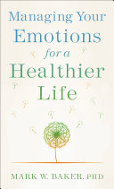 Read Pdf Managing Your Emotions for a Healthier Life